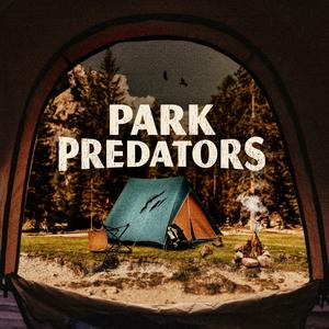 Listen to Park Predators in the App