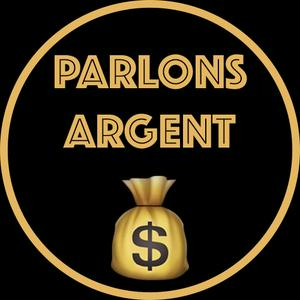 Parlons Argent