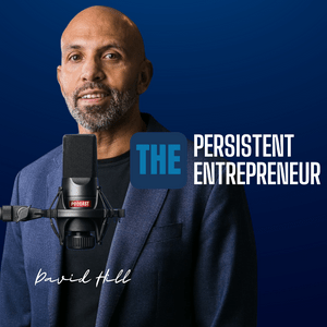 The Persistent Entrepreneur