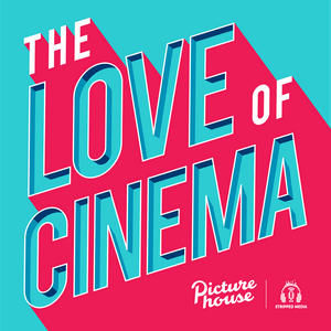 Listen to The Love Of Cinema in the App