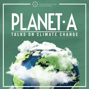 Listen to Planet A - Talks on Climate Change in the App