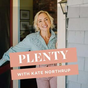 Listen to Plenty with Kate Northrup in the App