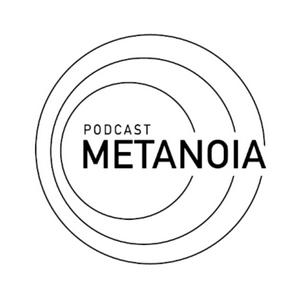 Listen to Metanoia in the App