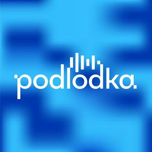 Listen to Podlodka Podcast in the App