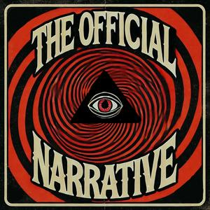 The Official Narrative
