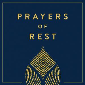 Listen to Prayers of REST in the App