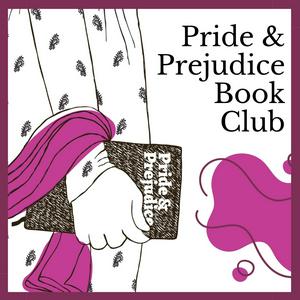 Listen to Pride & Prejudice Book Club Podcast in the App