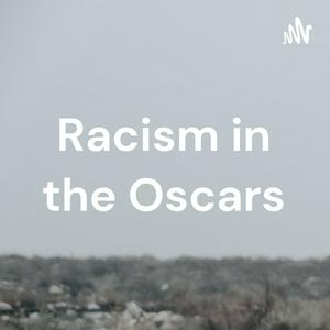Racism in the Oscars