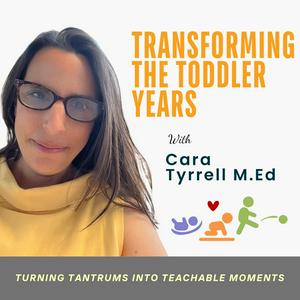 Listen to Transforming The Toddler Years-A Conscious Parenting Podcast Turning Tantrums into Teachable Moments in the App
