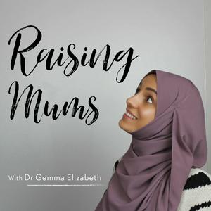 Listen to Raising Mums in the App