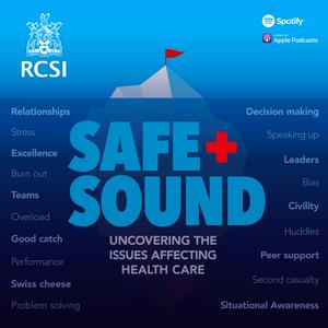 Listen to RCSI Safe and Sound Podcast in the App