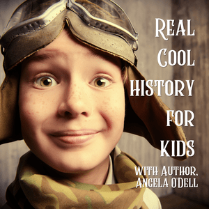 Listen to Real Cool History for Kids in the App