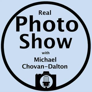 Listen to Real Photo Show with Michael Chovan-Dalton in the App