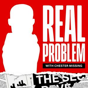 Real Problem with Chester Missing