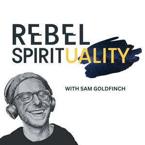 Listen to Rebel Spirituality in the App