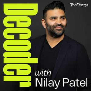 Listen to Decoder with Nilay Patel in the App