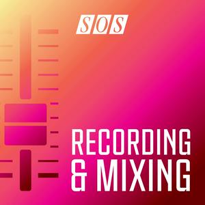 Listen to Recording & Mixing in the App