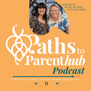 Paths to Parenthub Podcast