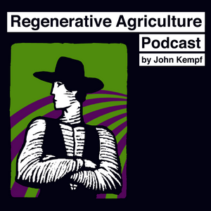 Listen to Regenerative Agriculture Podcast in the App