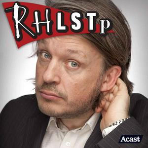 Listen to RHLSTP with Richard Herring in the App