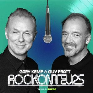 Listen to Rockonteurs with Gary Kemp and Guy Pratt in the App