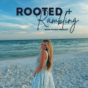 Rooted + Rambling