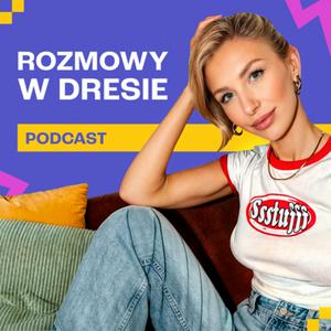 Listen to Rozmowy w dresie in the App