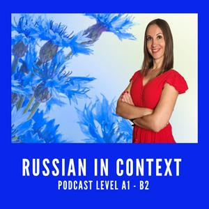 Listen to Podcast Learn Russian in Context in the App