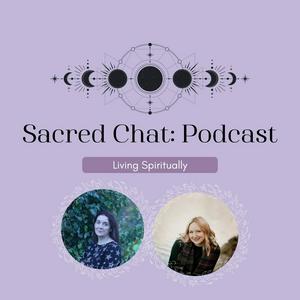 Sacred Chat: Living Spiritually
