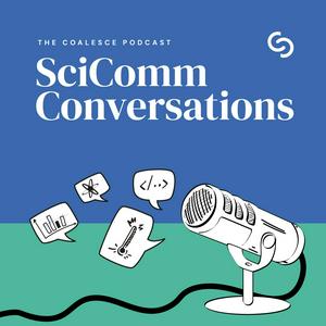 Listen to SciComm Conversations in the App