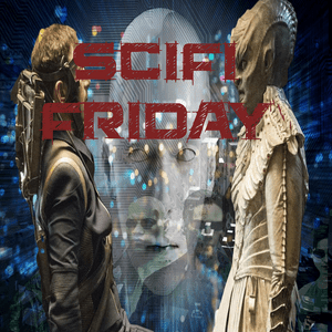 Listen to Scifi Friday in the App