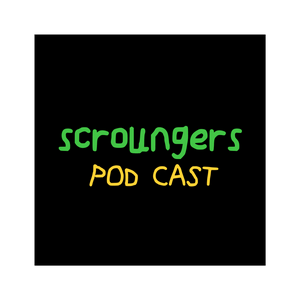 SCROUNGERS