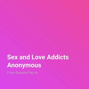 Sex and Love Addicts Anonymous