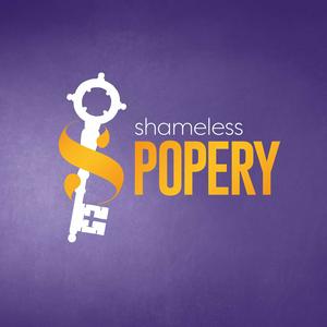 Listen to Shameless Popery in the App