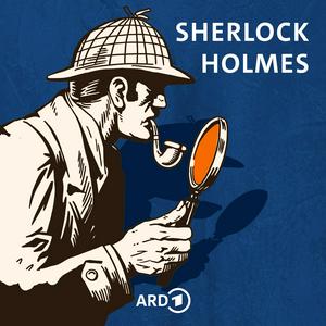 Listen to Sherlock Holmes - Krimi-Hörspielklassiker nach Sir Arthur Conan Doyle in the App