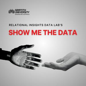 Show Me the Data