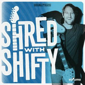 Listen to Shred With Shifty in the App