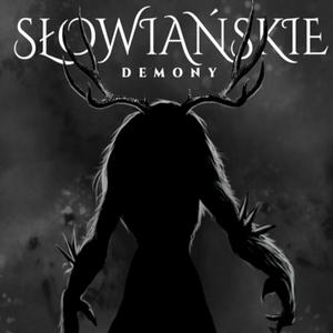 Listen to Słowiańskie Demony in the App