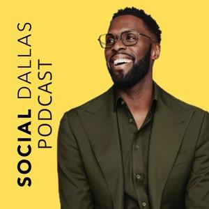 Listen to Social Dallas Podcast in the App