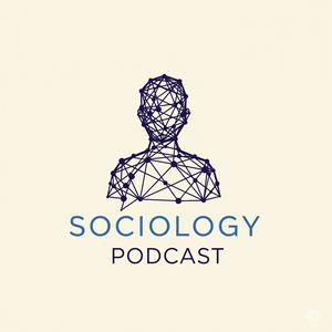 Sociology Podcast
