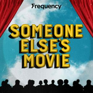Listen to Someone Else's Movie in the App