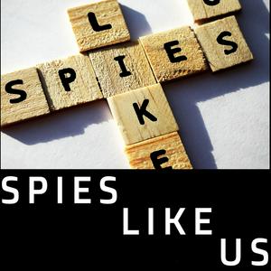 Listen to Spies Like Us Podcast in the App