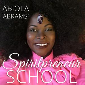 Listen to Spiritpreneur® School: Spiritual Business for Entrepreneurs in the App