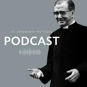 Listen to St. Josemaria Institute Podcast in the App