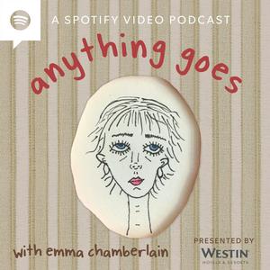 Listen to anything goes with emma chamberlain in the App