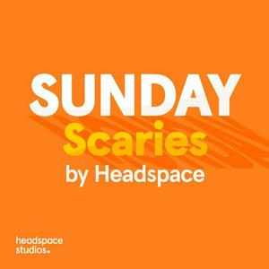 Listen to Sunday Scaries by Headspace in the App