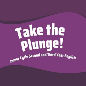 Take the Plunge!