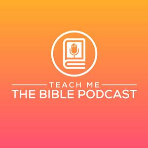 Teach Me The Bible