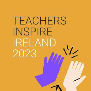 Listen to Teachers Inspire Ireland in the App
