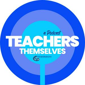 Listen to Teachers Themselves in the App